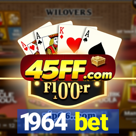 1964 bet